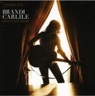 Audio Give Up the Ghost Brandi Carlile