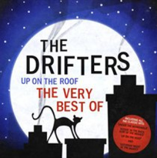 Audio Up On the Roof The Drifters
