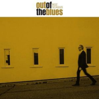 Audio Out of the Blues Boz Scaggs