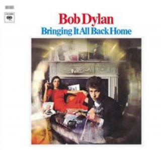 Audio Bringing It All Back Home Bob Dylan