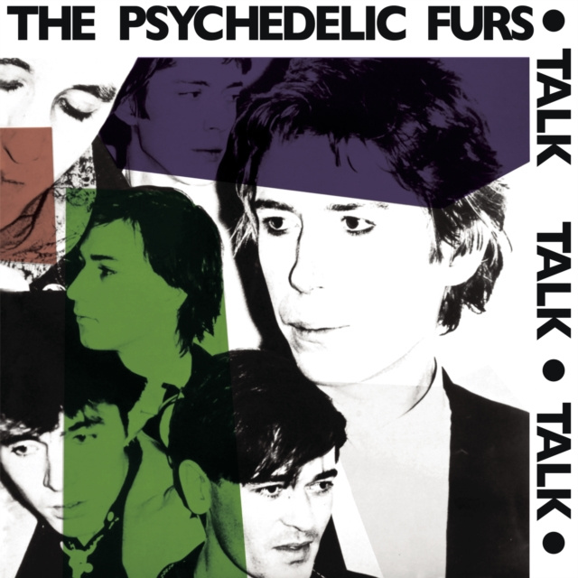 Audio Talk Talk Talk The Psychedelic Furs