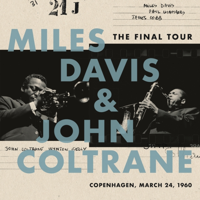 Audio The Final Tour Miles Davis and John Coltrane