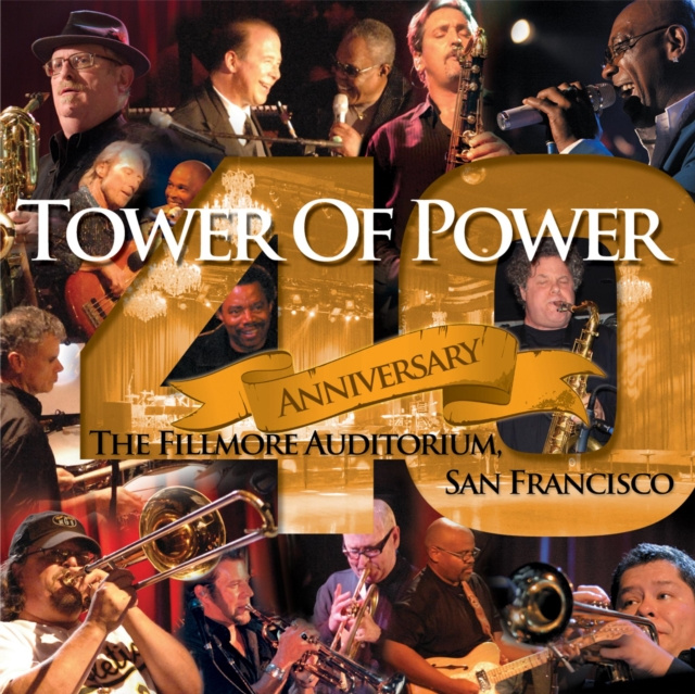 Audio 40th Anniversary Tower of Power
