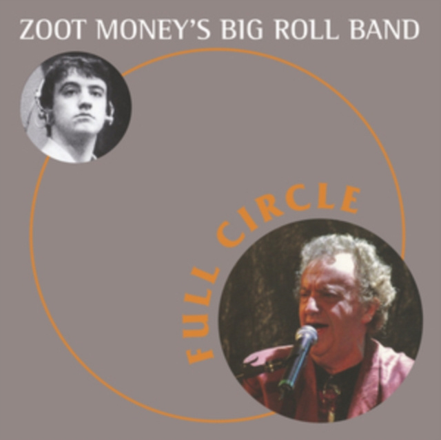 Áudio Full Circle Zoot Money's Big Roll Band