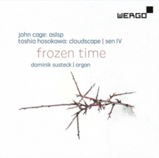 Audio John Cage: ASLSP/Toshio Hosokawa: Cloudscape/Sen IV Dominik Susteck