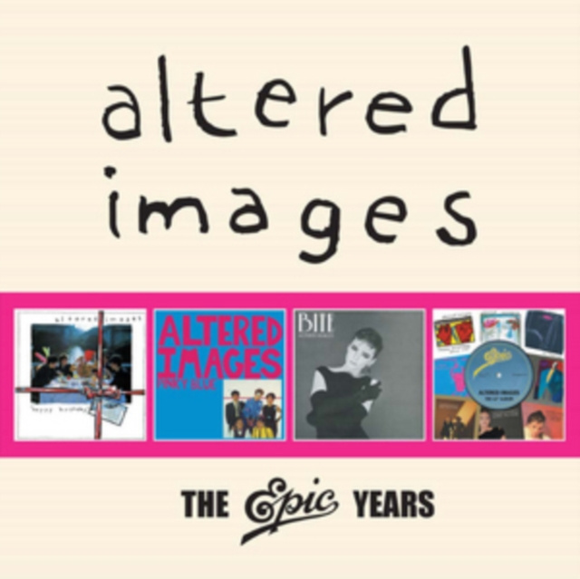 Audio The Epic Years Altered Images