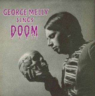 Audio Sings Doom George Melly