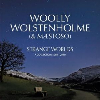 Audio Strange Worlds Woolly Wolstenholme & Maestoso