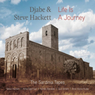 Audio Life Is a Journey Djabe & Steve Hackett