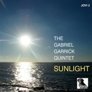 Zvok Sunlight The Gabriel Garrick Quintet
