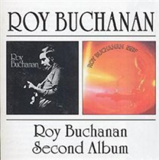 Audio Roy Buchanan/Second Album Roy Buchanan