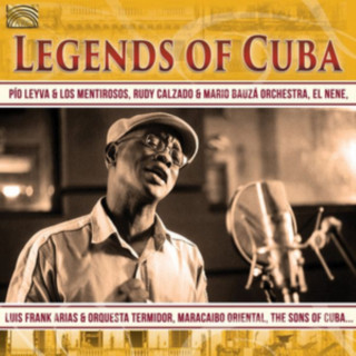 Audio Legends of Cuba Various Performers