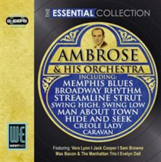 Audio The Essential Collection Ambrose and His Orchestra