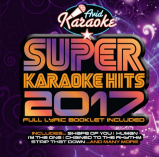 Audio  Super Karaoke Hits 2017 Various Artists