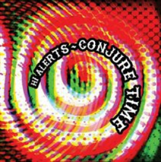Zvok Conjure Time The Hi Alerts