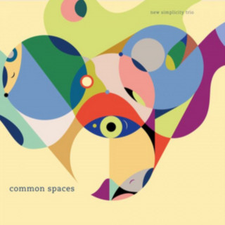 Zvok Common Spaces New Simplicity Trio