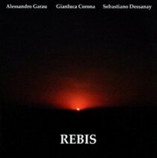 Zvok Rebis Alessandro Garau/Gianluca Corona/Sebastiano Dessanay