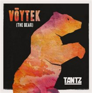 Audio Voytek (The Bear) Tantz