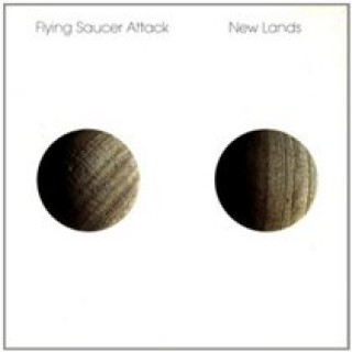 Audio New Lands Flying Saucer Attack