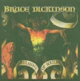 Audio Tyranny of Souls Bruce Dickinson