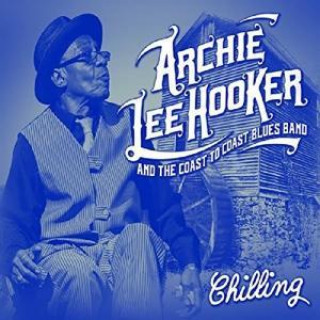 Audio Chilling Archie Lee Hooker and The Coast to Coast Blues Band