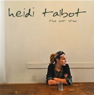 Audio The Last Star Heidi Talbot