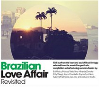 Zvok Brazilian Love Affair - Revisited Various Artists