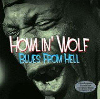 Audio Blues from Hell Howlin' Wolf