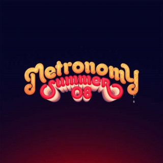 Audio  Summer 08 Metronomy