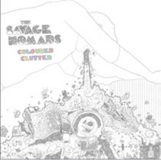 Zvok Coloured Clutter The Savage Nomads