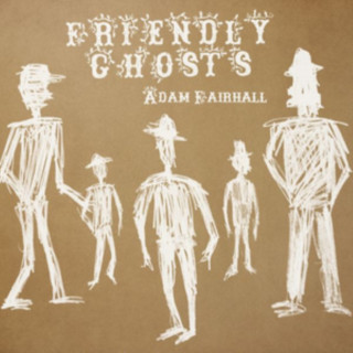 Zvok Friendly Ghosts Adam Fairhall
