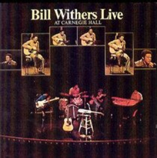 Audio Live at Carnegie Hall Bill Withers
