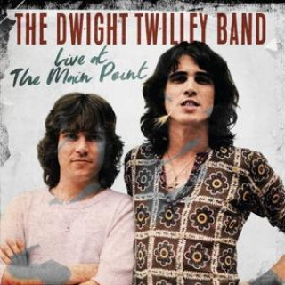 Audio Live at the Main Point Dwight Twilley Band
