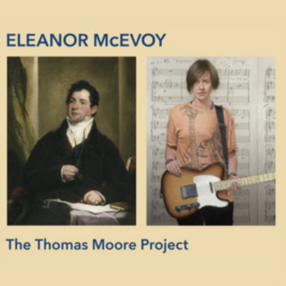 Audio The Thomas Moore Project Eleanor McEvoy