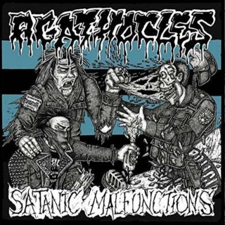 Áudio Agathocles/Satanic Malfunctions Agathocles/Satanic Malfunctions