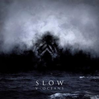 Zvok V - Oceans Slow