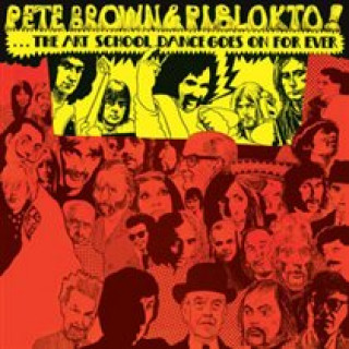 Audio Things May Come & Things May Go Pete Brown and Piblokto