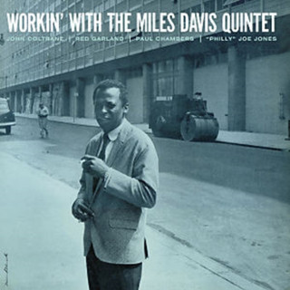 Audio Workin With The Miles Davis Quintet 