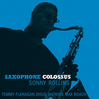 Zvok Saxophone Colossus Sonny Rollins