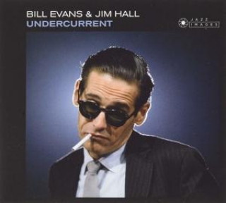 Audio Undercurrent Bill Evans and Jim Hall