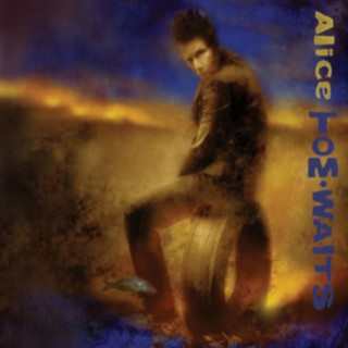 Zvok Alice Tom Waits