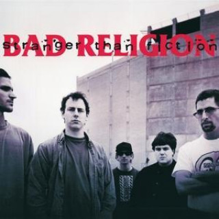 Audio Stranger Than Fiction Bad Religion