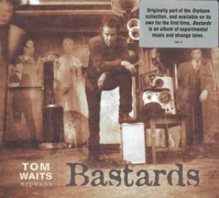 Аудио Bastards Tom Waits