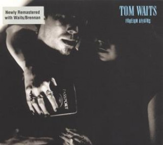 Audio Foreign Affairs Tom Waits