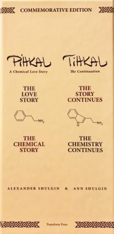 Könyv Commemorative Edition Of Pihkal And Tihkal Shulgin Alexander