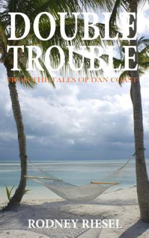 Buch Double Trouble Rodney Riesel