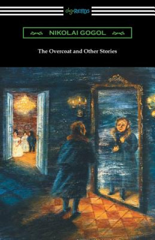 Könyv The Overcoat and Other Stories Nikolai Gogol