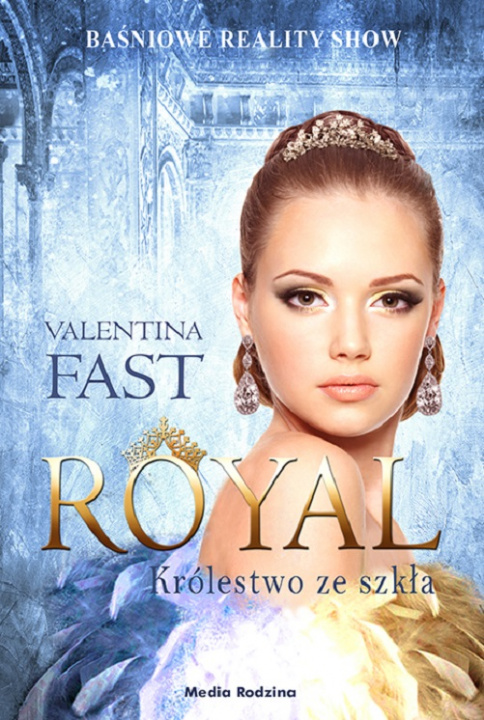 Kniha Royal Królestwo ze szkła Fast Valentina