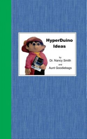 Könyv Hyperduino Ideas Nancy Smith