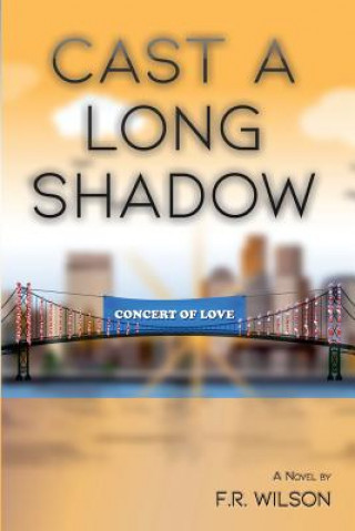 Buch Cast A Long Shadow F R Wilson
